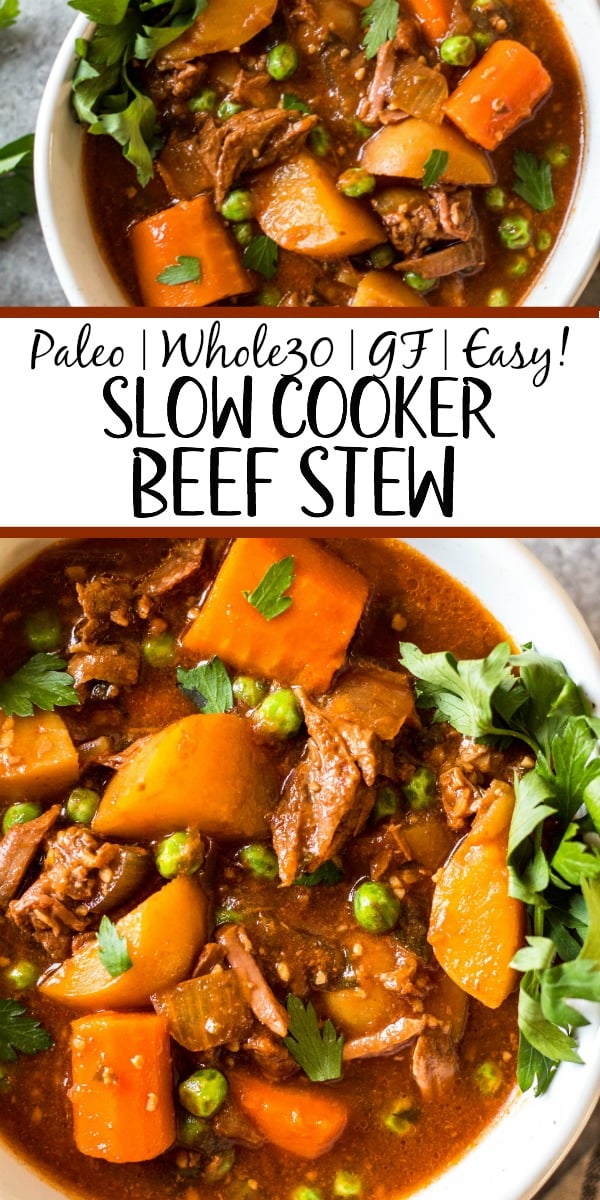 This easy slow cooker beef stew is hearty, healthy, and quick to prepare. Your crock pot will do all of the work, making this soup perfect for a weeknight dinner or meal prep recipe. It's paleo, Whole30, gluten-free, and super filling with the variety of vegetables and stew meat! #whole30beefstew #whole30slowcooker #slowcookerbeefstew #paleobeefstew #whole30beefrecipes #whole30souprecipes