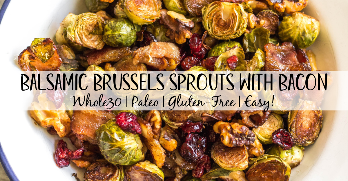 These roasted balsamic Brussels sprouts are absolutely delicious. Baked with dried cranberries, bacon and walnuts, they are a healthy, Whole30 side dish everyone will love. They're also paleo, gluten-free and low carb, and a really easy and tasty way to get vegetables on the table. With only 5 ingredients and 30 minutes, this is sure to be your go-to method for cooking brussels sprouts! #whole30vegetables #brusselssproutsrecipes #roastedbrusselssprouts #paleovegetables #baconrecipes #easyvegetablerecipes