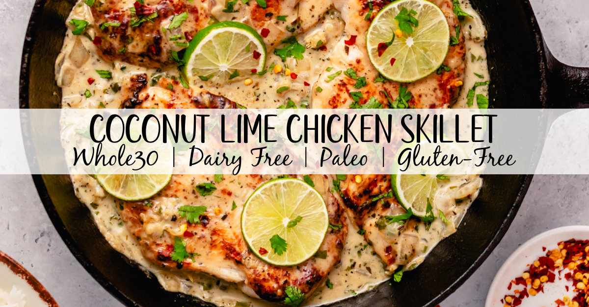 This Whole30 coconut lime chicken skillet is a gluten free, dairy free, and paleo chicken recipe that is made all in one pan! The creamy coconut sauce and chicken breasts are perfectly seasoned with lime, onion, cilantro and garlic. It all comes together in about 30 minutes, and is great for an easy Whole30 dinner that's family friendly, or a healthy meal prep recipe for lunches during the week. #coconutchicken #whole30chicken #whole30skillet #onepanmeal