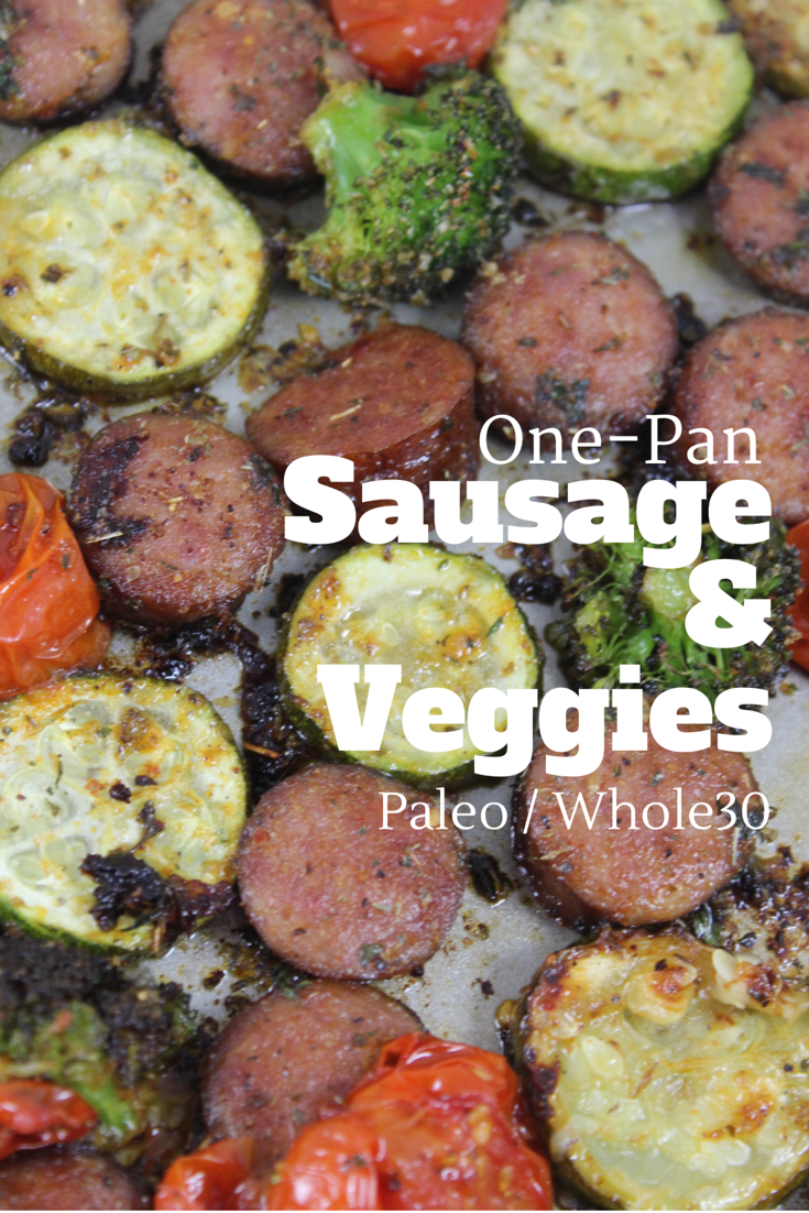 paleo and whole30 one pan sausage and veggies