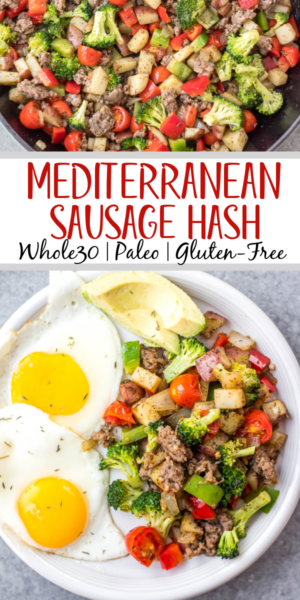Whole30 Mediterranean Sausage Hash: Paleo, Egg-Free Breakfast - Whole ...
