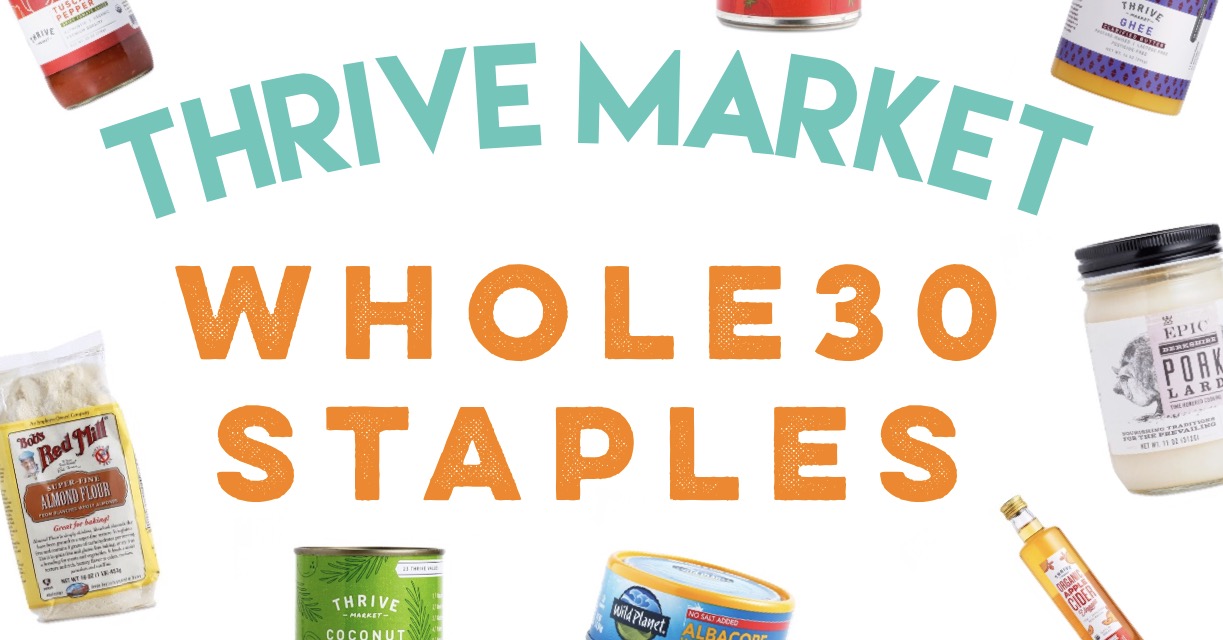 thrive market whole30 staples