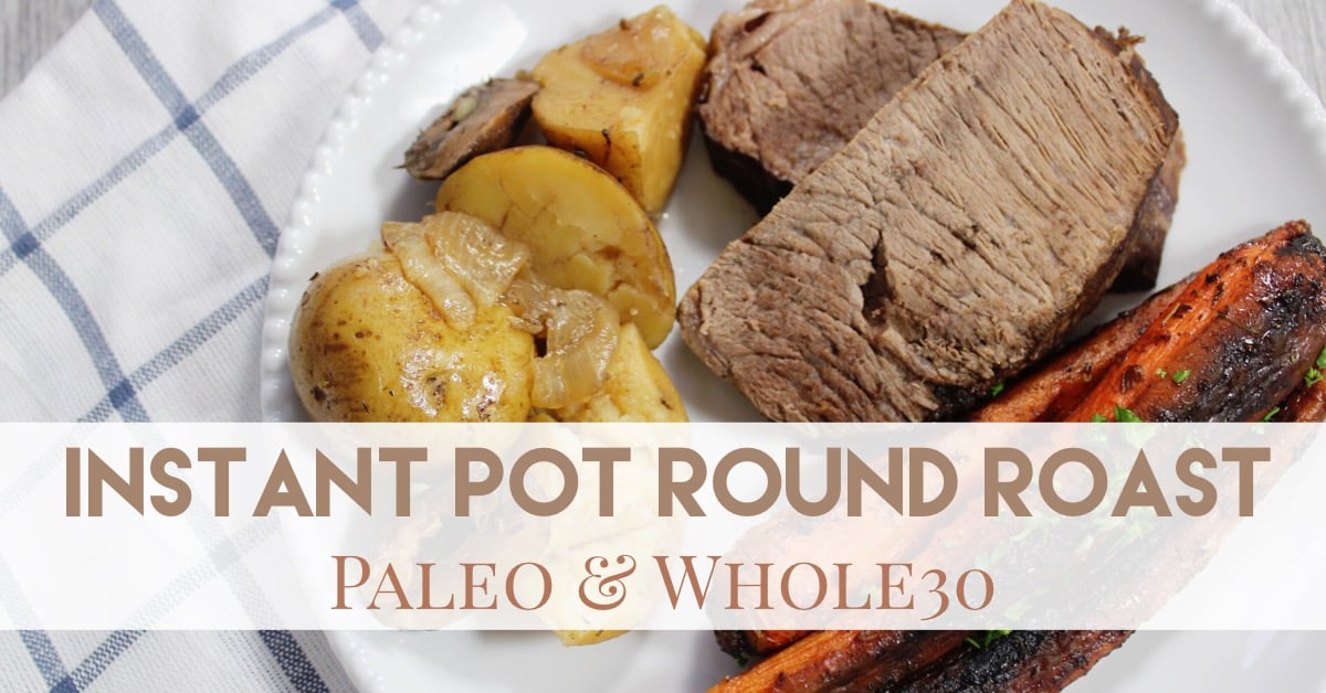 instant pot round roast