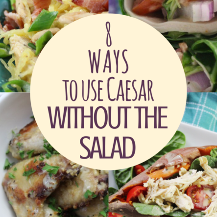 8 Ways to Use Caesar Without the Salad
