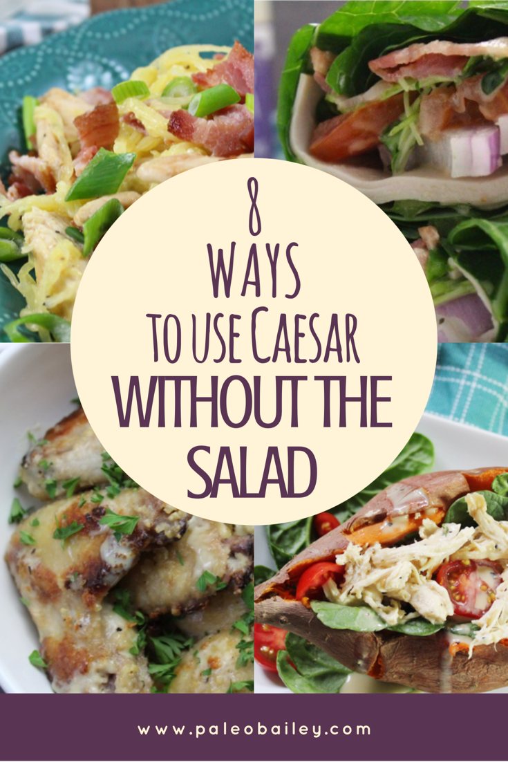 ways to use caesar without salad