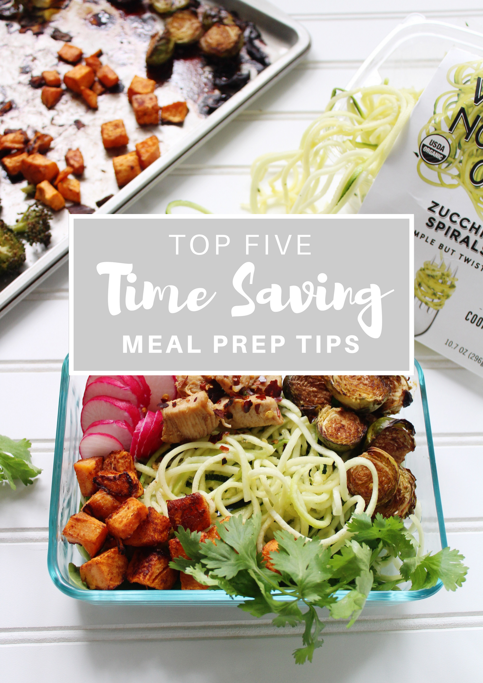 5 Meal Prep Tips to Save You Time in the Kitchen and Make Your Life Easier