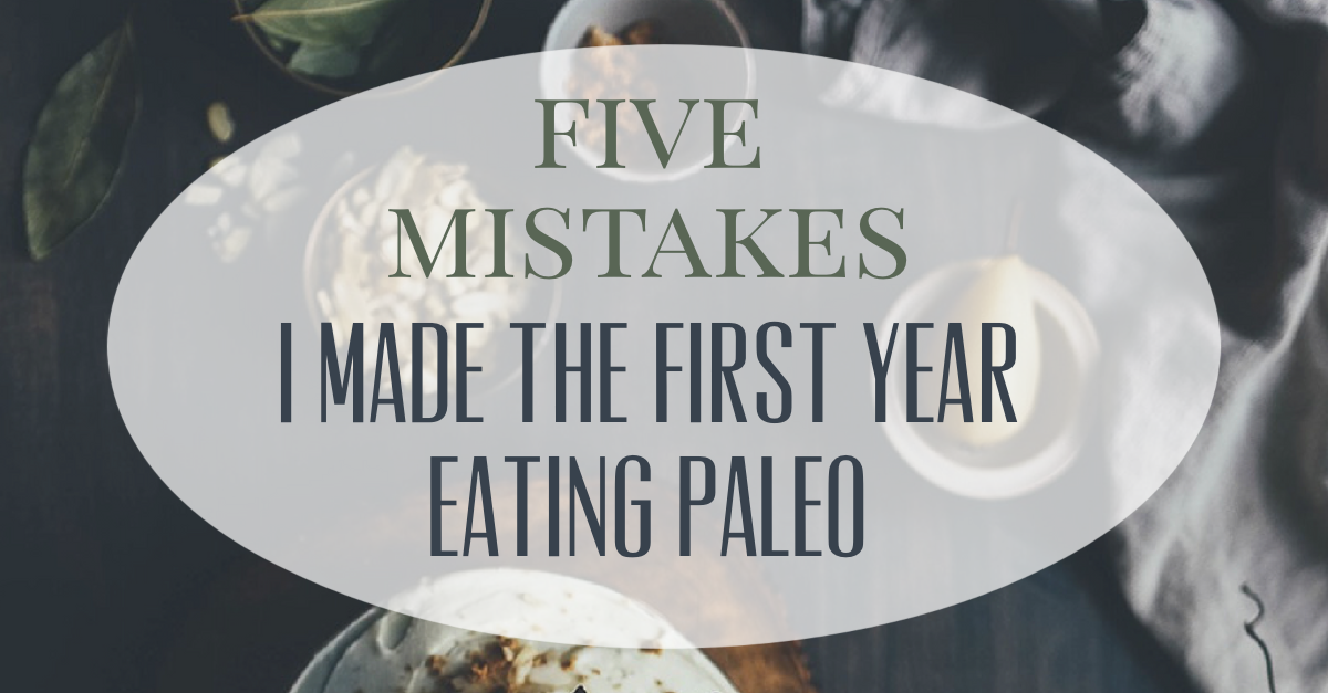 common paleo mistakes