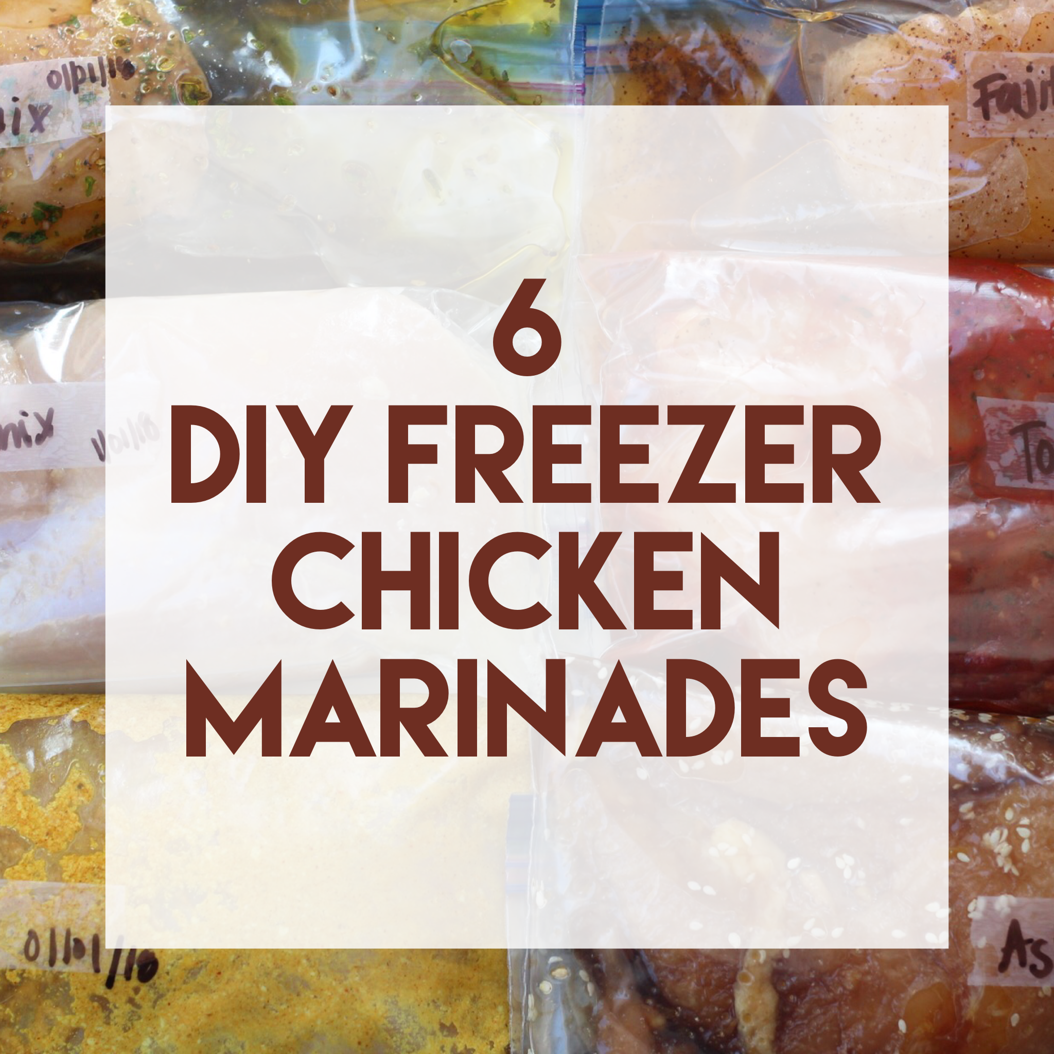 6 Whole30 Compliant DIY Freezer Chicken Marinades