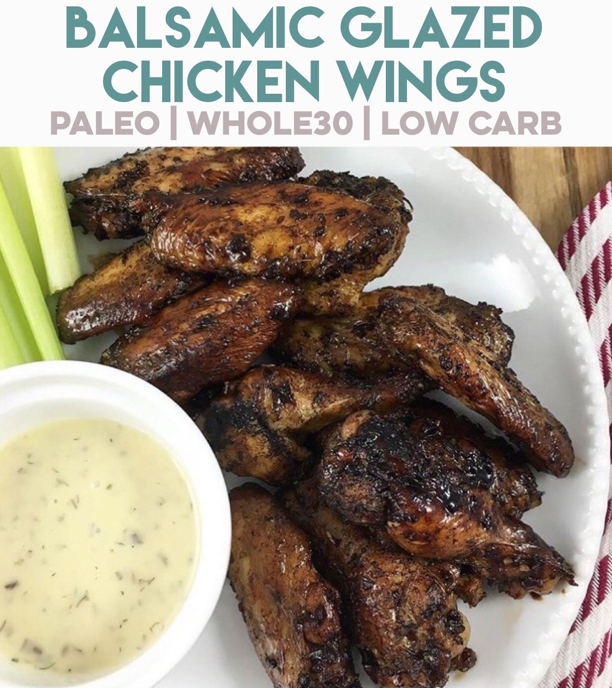 Whole30 and Paleo Balsamic glazed chicken wings with 6 ingredients you already have! #paleochickenwings #paleochicken #chickenwingrecipes