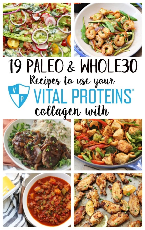 Raise your hand if you love Vital Proteins collagen peptides! Raise your hand if you're wondering how to use Vital Proteins collagen in recipes! These 19 Vital Proteins recipes round up has plenty of Whole30 Vital Proteins recipes and Paleo collagen recipe options, even ways to use beef gelatin! All of these Vital Proteins recipes are delicious, not too labor intensive, and great ways to add more collagen into your diet #vitalproteins #vitalproteinsrecipes #vitalproteinswhole30