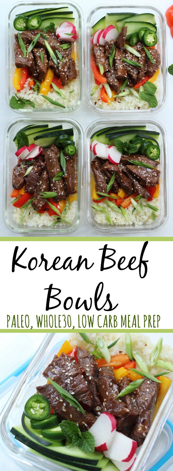 Korean beef bowls make paleo or Whole30 meal prep easy. Perfect for low carb lunches, simple dinners, or paleo meals! #beefmealprep #paleo #paleobeef #whole30beef