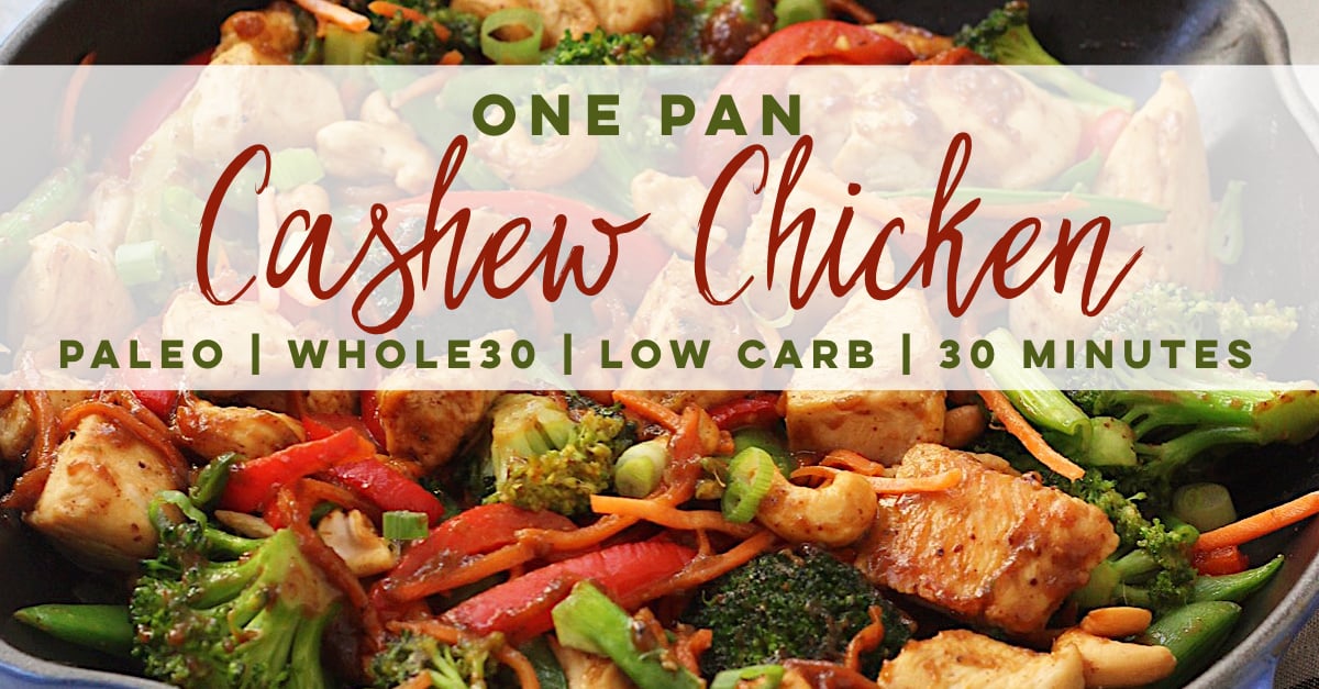 This easy Whole30 and paleo cashew chicken skillet recipe will make healthy eating both delicious and easy whether you're doing a Whole30 or not! It's made completely in one pot, and in under 30 minutes. It's a family friendly, takeout fake-out recipe that's totally good for you! It's even made with a Paleo almond butter "peanut sauce"! #whole30cashewchicken #paleocashewchicken #whole30chickenstirfry #paleochickenrecipes