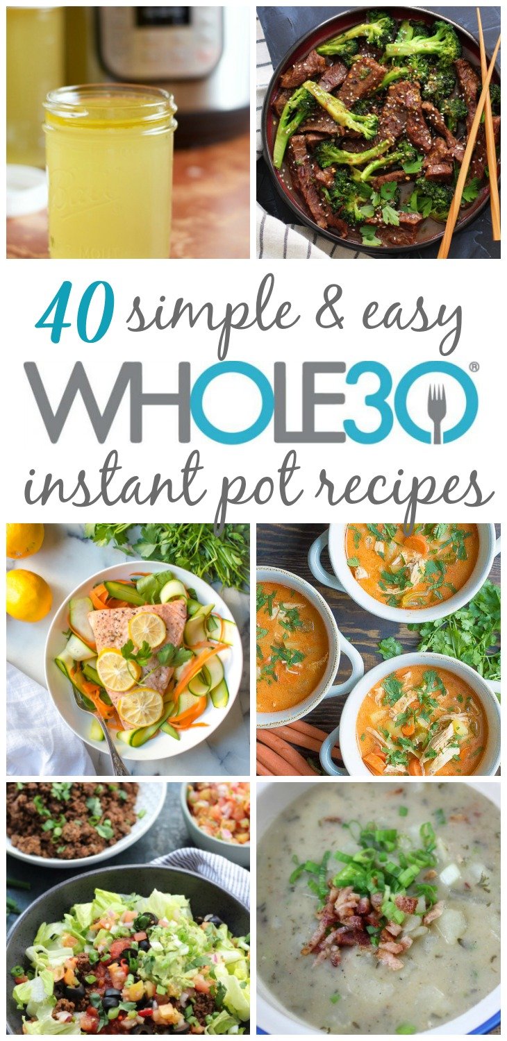 40 Whole30 Recipes: Easy Meals in 30-Minutes or Less!