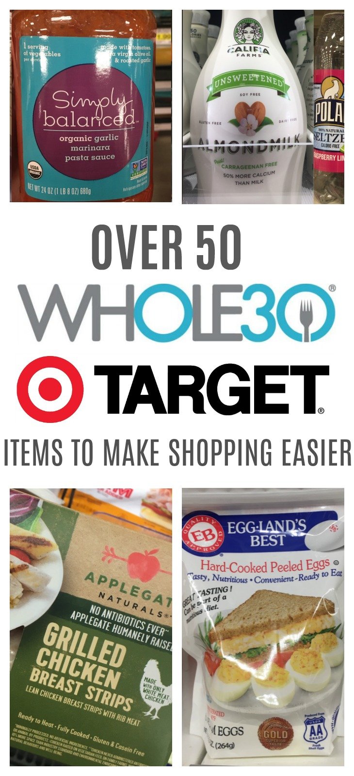 Whole30 just got easier with these Whole30 Target options! From Whole30 meat, healthy fats, compliant milk and emergency foods, grocery shopping for Whole30 will be quick and easy in one store. #whole30target #whole30grocery #whole30tips #targetwhole30