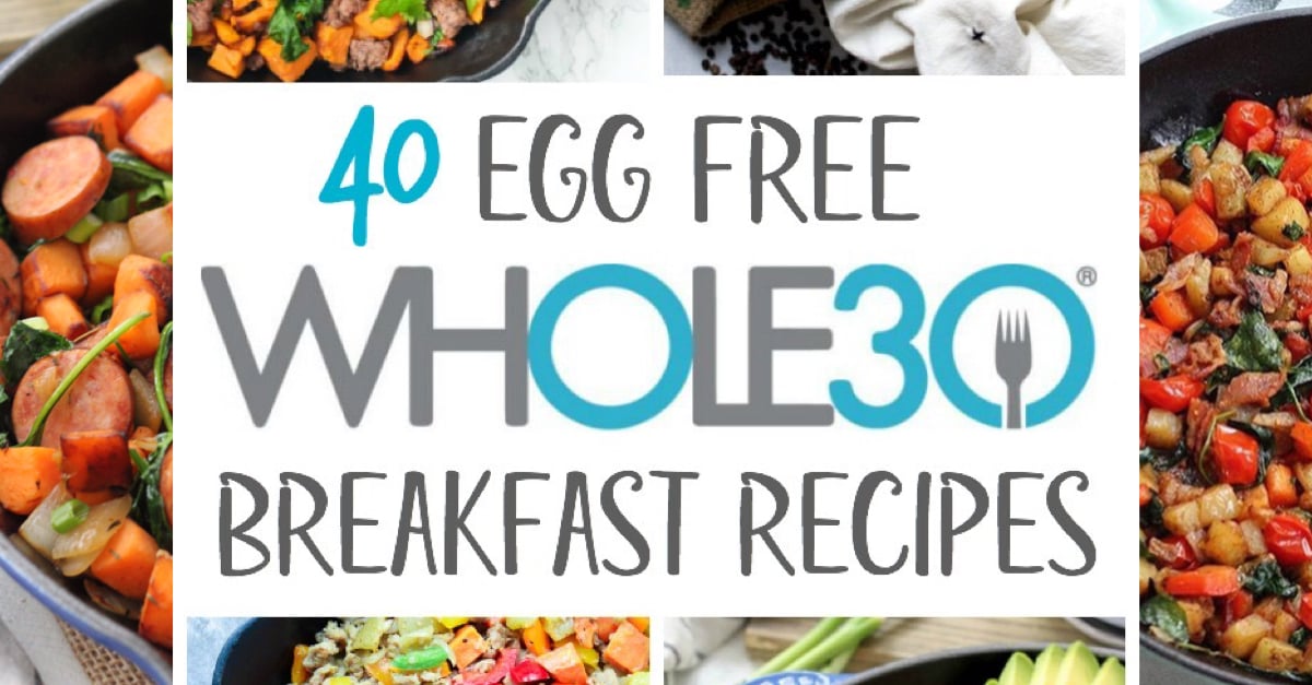 40 whole30 egg free breakfast recipes for when you need a eggless breakfast. These egg free recipes include whole30 and paleo breakfast skillets, sausages, egg-free casseroles and more. #eggfreebreakfast #paleoeggfreebreakfast #whole30breakfast 