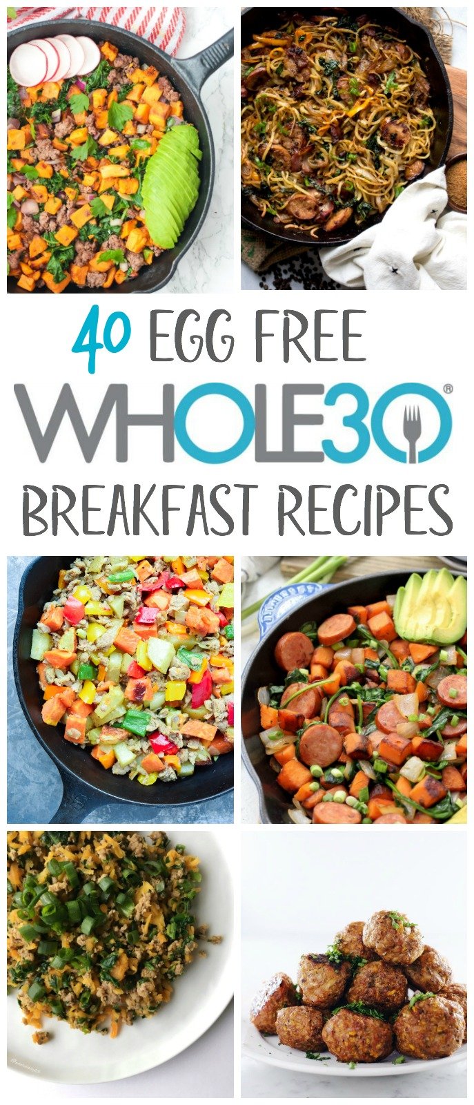 40 whole30 egg free breakfast recipes for when you need a eggless breakfast. These egg free recipes include whole30 and paleo breakfast skillets, sausages, egg-free casseroles and more. #eggfreebreakfast #paleoeggfreebreakfast #whole30breakfast 