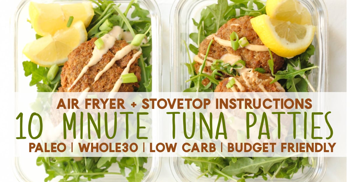 These Whole30 air fryer tuna patties are Paleo, keto, and a great budget friendly meal. Tuna is often an emergency food we keep in our pantry, but this family friendly recipe changes totally changes that! With just a few cans of tuna and some simple additions, you've got crispy patties for dinner or meal prep. #whole30airfryer #airfryer #paleoairfryer #paleotunapatties