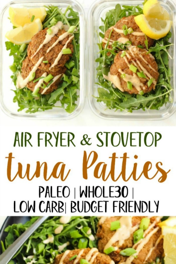 These Whole30 air fryer tuna patties are Paleo, keto, and a great budget friendly meal. Tuna is often an emergency food we keep in our pantry, but this family friendly recipe changes totally changes that! With just a few cans of tuna and some simple additions, you've got crispy patties for dinner or meal prep. #whole30airfryer #airfryer #paleoairfryer #paleotunapatties