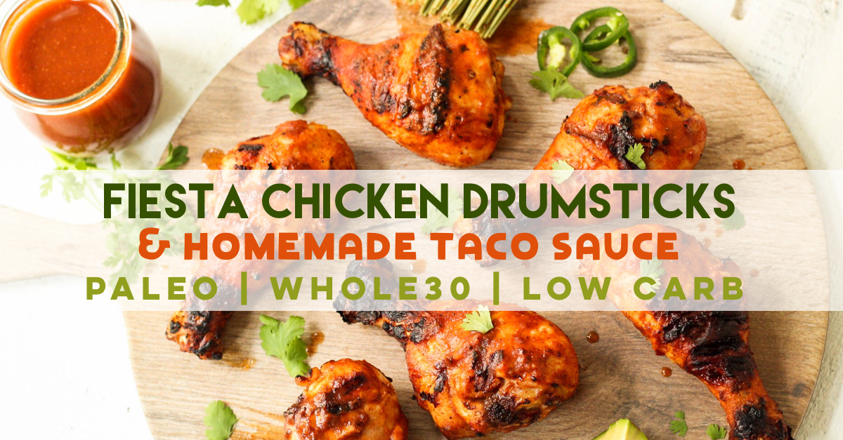 These fiesta Whole30 chicken drumsticks are marinaded in the best ever homemade Paleo and Whole30 taco sauce. The homemade taco sauce is only a few simple ingredients, and when you throw the chicken drumsticks on the grill, you have an easy dinner or protein for meal prep in under 30 minutes! Even if you want to use the oven baked method, these are the best tasting marinaded drumsticks! #whole30chickendrumsticks #homemadetacosauce #paleochickenrecipes #whole30tacosauce