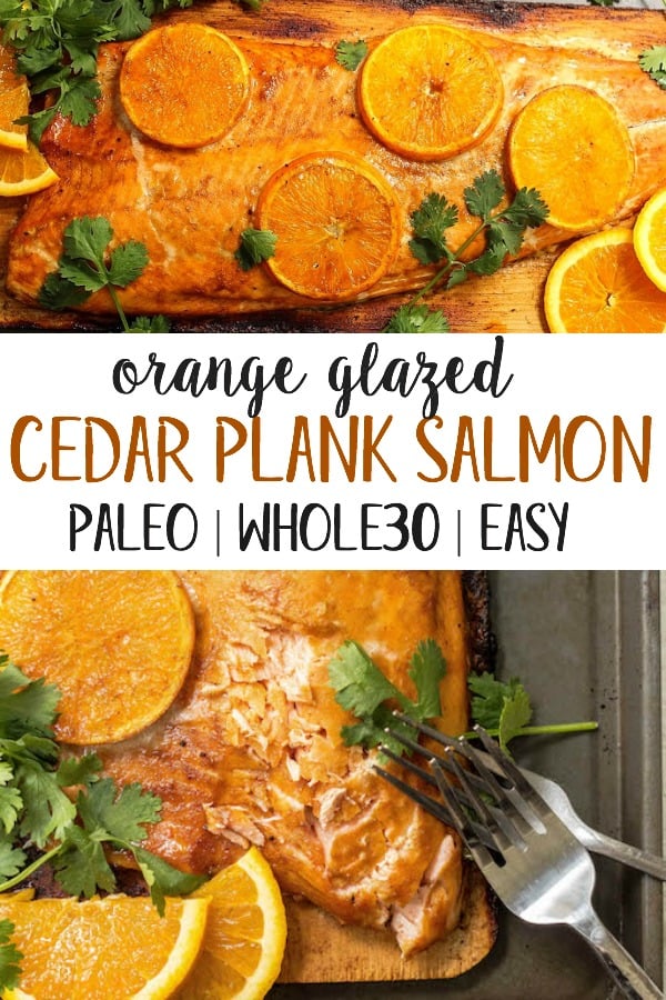 This Whole30 and Paleo orange glazed cedar plank salmon is every bit as delicious and easy as it looks! It's one of my favorite simple ways to cook salmon. The Paleo orange glaze takes a minute to put together and the cedar ramps up the taste of the salmon even more! #whole30salmon #whole30grilling #cedarplanksalmon