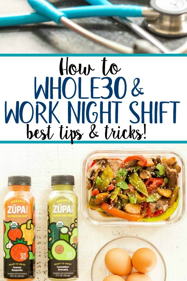 Working overnights and pulling long night shifts is no easy feat. Trying to do a Whole30 at the same time can add another layer of difficulty to this new way of eating, but it's not impossible! I perfected my night shift routine while working 12 hours in the hospital, and with these tips, you'll find working overnights and healthy eating to be much more do-able, and even enjoyable! #whole30 #whole30overnights #whole30mealprep