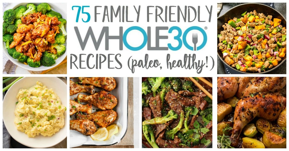 Finding Whole30 meals your whole family will eat can be a struggle. Even finding healthy, real food recipes that are family friendly when you're not on a Whole30 can be tough. Having some easy weeknight dinners or recipes that are both Whole30 compliant, paleo and something your kids or spouse will eat and enjoy is so important to a successful Whole30 #whole30recipes #familyfriendlywhole30 #familyfriendlypaleo