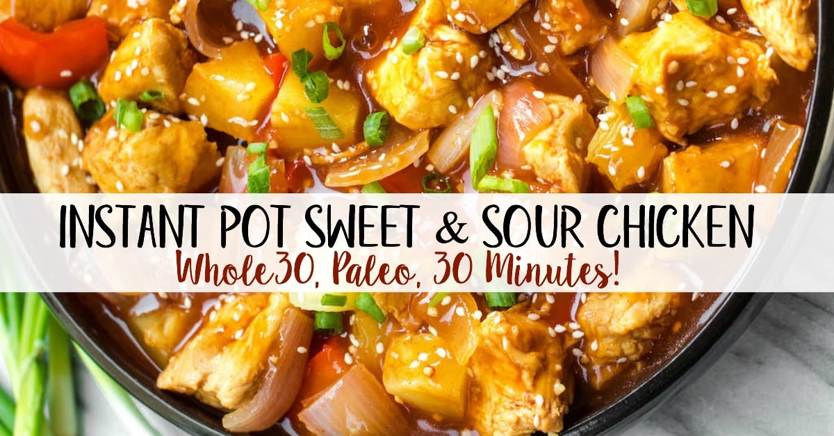 whole30 instant pot sweet and sour chicken