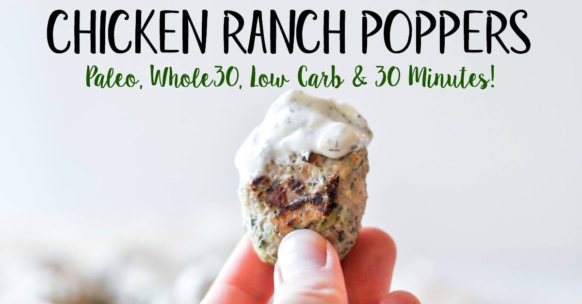 Whole30 Chicken Ranch Poppers are the perfect bite sized, full of flavor, made for dipping Popper. This is the perfect Whole30, Paleo or low-carb family friendly weeknight meal, or great for a quick meal prep recipe! With only a few simple ingredients and 30 minutes, a healthy "chicken nugget" alternative is on the table! #whole30chicken #whole30chickenpoppers #whole30chickennugget