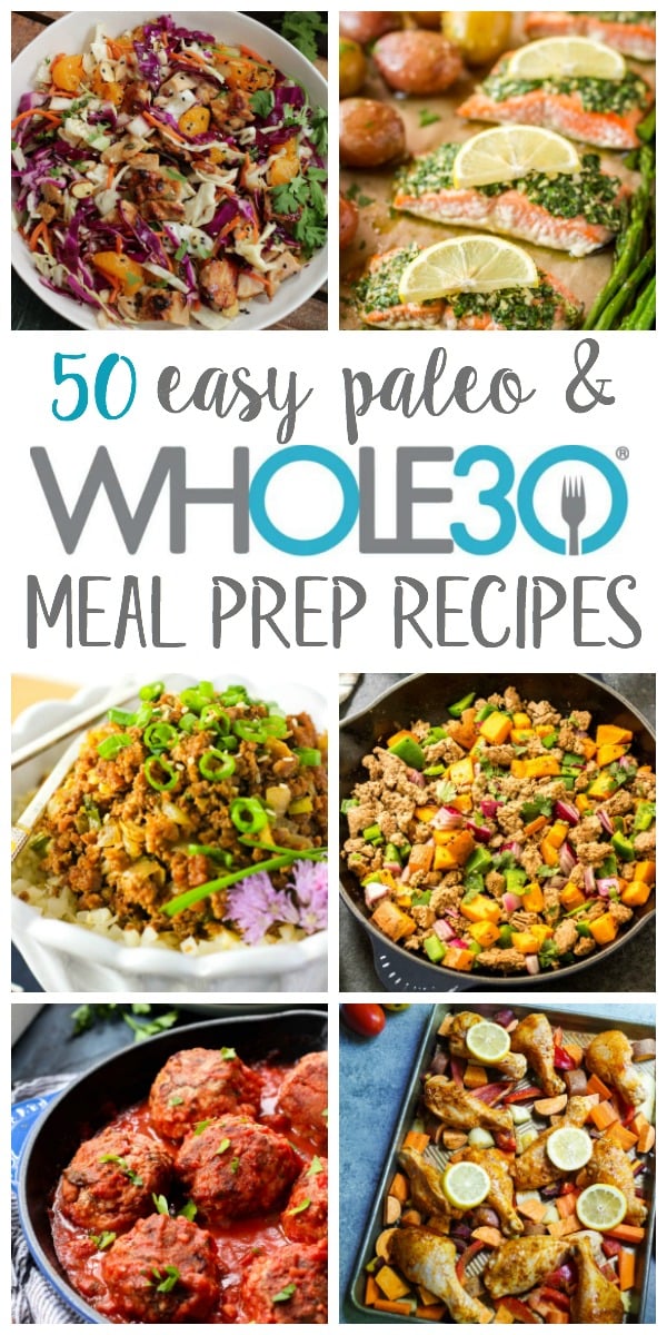 These easy Whole30 meal prep recipes include categories for chicken, beef and pork, seafood, sides, and easy to prepare sauces and dressings to make your next meal prep day as simple and quick as possible! All of these Whole30 and paleo recipes are ones that make great meal prep recipes and will keep in the fridge #whole30recipes #whole30mealprep #paleomealprep #easywhole30recipes