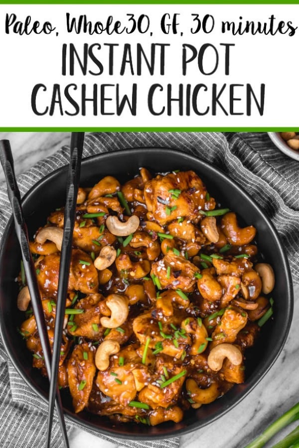 This Whole30 instant pot cashew chicken tastes like the familiar Chinese takeout we all love, but in a better-for-you, Whole30, Paleo, gluten-free version that only takes 30 minutes. No more waiting for your delivery full of MSG! This instant pot paleo cashew chicken is a family friendly meal, I promise even those who don't adhere to a real food diet will love it. #whole30instantpot #paleoinstantpot #whole30chicken #cashewchicken #whole30chickenrecipes