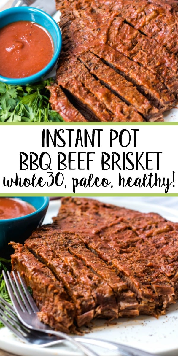 This easy BBQ beef brisket is so simple thanks to help from the instant pot, and it's perfect for an easy weeknight dinner. With the BBQ sauce and only a handful of other ingredients, the Whole30 and Paleo brisket has a classic smoky flavor that the whole family will love. #whole30beef #paleobeef #instantpotbeef #whole30instantpot