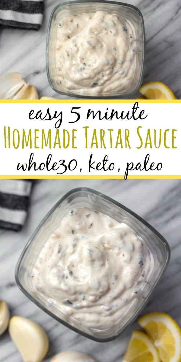 This homemade Whole30 tartar sauce is easy to make, and a much healthier version made sugar-free and dairy-free. It’s also a keto and paleo homemade sauce option that is a tasty addition to all of your fish recipes! #whole30recipes #whole30tartarsauce #fishrecipes #homemadesauce #paleo #keto