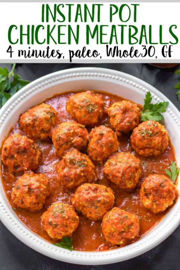 These instant pot chicken meatballs are the easy button when it comes to quick, healthy weeknight meals. With an instant pot cook time of 4 minutes, and only a few simple ingredients, they're Whole30, Paleo, and gluten-free while also being full of flavor and totally delicious. This meatball recipe makes enough for the whole family, or is perfect for meal prep! #whole30instantpot #paleoinstantpot #chickeninstantpot #whole30 #paleo #glutenfree #chickenrecipes