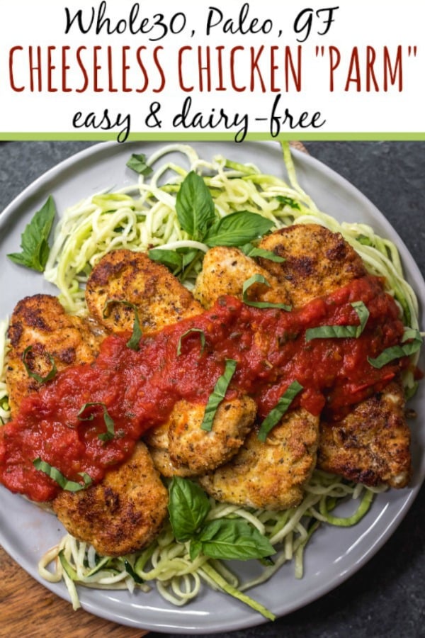 This cheeseless Whole30 chicken parm is an easy weeknight meal that's both healthy and delicious. It's paleo, dairy-free and gluten-free, and is sure to be a family favorite! If you're bored with baked chicken, this simple Whole30 chicken recipe is a great way to change up your week or your meal prep. #whole30chicken #whole30chickenparm #dairyfree #paleochicken #glutenfree #whole30chickenrecipes #glutenfreechicken