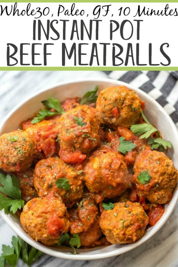 These instant pot beef meatballs are Whole30, paleo, gluten-free and, importantly, so easy to make. The meatballs and marinara take less than 10 minutes cooking time with the pressure cooker and they’re a great family friendly healthy recipe for a weeknight dinner or for a Whole30 meal prep recipe. #whole30beefmeatballs #whole30instantpot #whole30beefrecipes #paleoinstantpot #paleomeatballs #ketoinstantpotrecipes