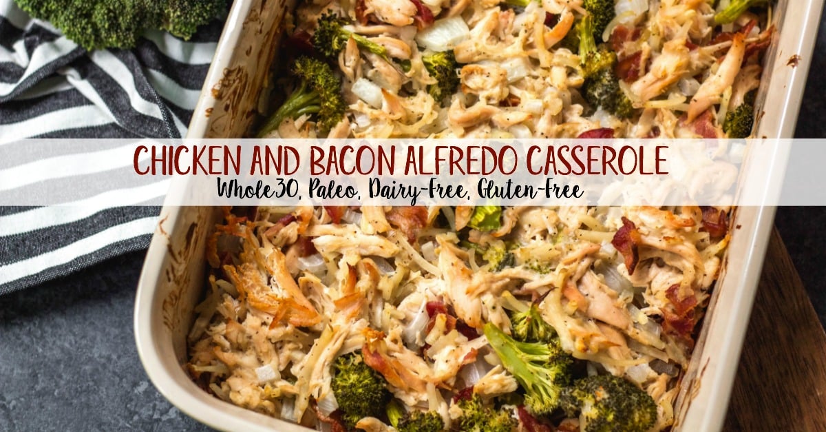 This creamy chicken and bacon alfredo casserole is loaded with veggies from the hash browns and broccoli, and it's paleo, Whole30 compliant, dairy free and gluten free. With only 7 ingredients, it really couldn't be easier to make for a quick weeknight meal or for a simple meal prep recipe. #whole30casserole #whole30chickenrecipes #whole30chickencasserole #paleocasserole #paleochickenrecipes #dairyfreecasserole