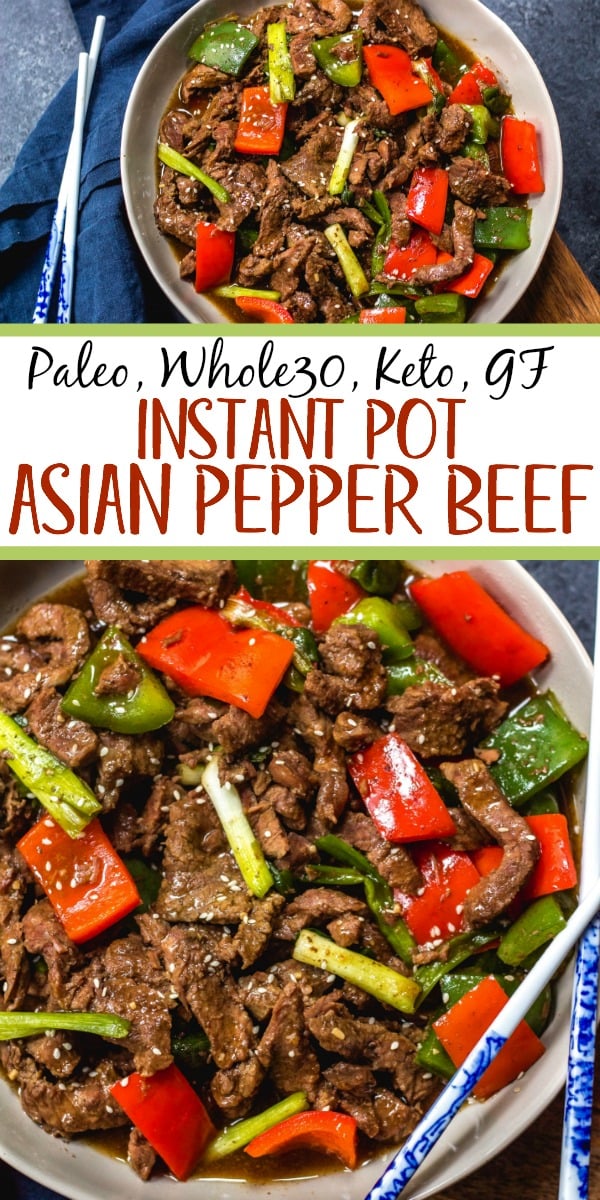 This paleo and Whole30 instant pot pepper beef is a quick and easy weeknight meal that's also keto, gluten free and under 30 minutes. Whole30 instant pot recipes like this pepper beef are also great for meal prepping. It's like a simplified version of a beef stir fry but all contained in the instant pot and with very little hands on time! #whole30instantpot #whole30beefrecipes #paleoinstantpot #ketoinstantpot #ketobeefrecipes