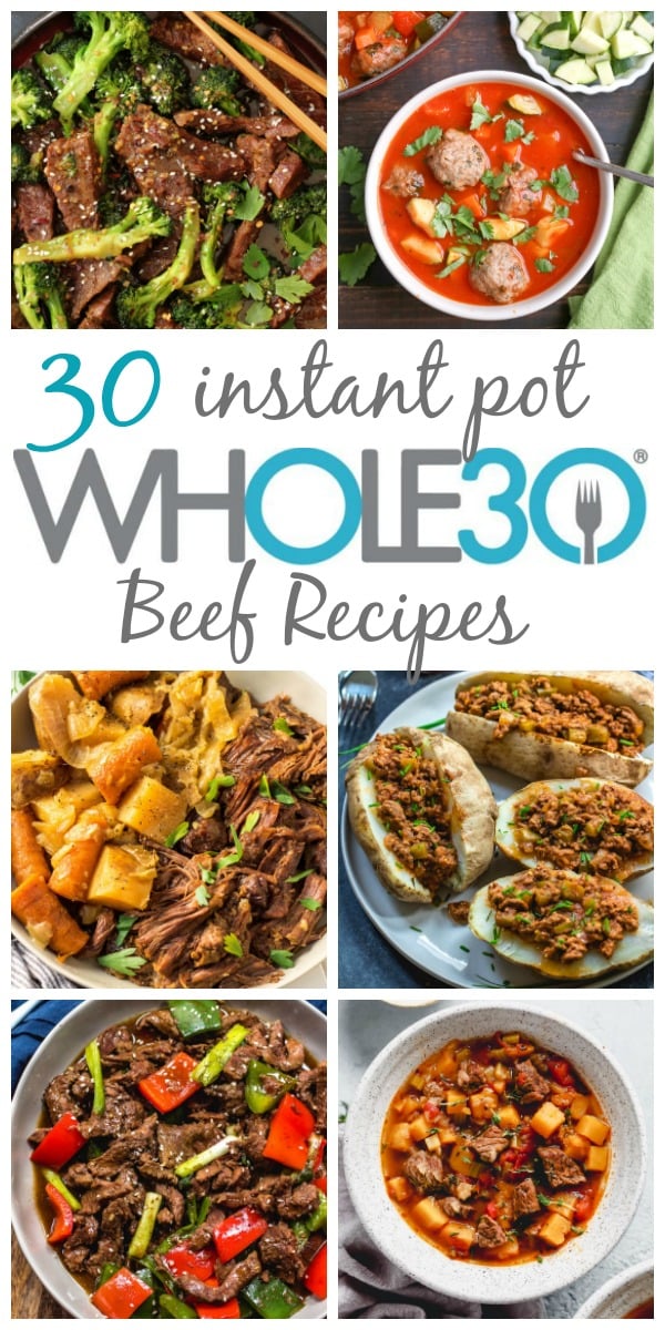 These are 30 of the easiest, most delicious Whole30 instant pot beef recipes to help simplify your healthy eating or make it easier to get a weeknight meal together. These recipes are also all paleo, and many are low carb as well. The recipes range from instant pot beef stews and soups, comfort foods, to internationally-inspired beef instant pot recipes. They're all time saving recipes that are great for meal prepping! #whole30beefrecipes #whole30instantpot #paleoinstantpot #paleobeefrecipes #whole30budgetrecipes