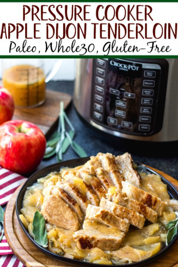 These pressure cooker apple dijon pork tenderloins are a simple fall weeknight meal or great for meal prepping. It's a Paleo, Whole30, gluten-free recipe and made in under 30 minutes. With only a few simple ingredients, this healthy pork tenderloin recipe will be a family favorite that can be on the table in no time #whole30porkrecipes #pressurecookerrecipes #paleoporkrecipes #appledijonporktenderloin #porktenderloin