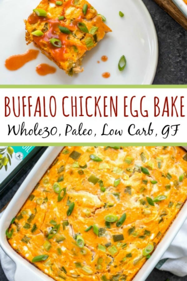 This buffalo chicken egg bake is an easy Whole30, Paleo and Keto breakfast that is quick to prepare, great as leftovers and even freezes well. It only requires a few simple ingredients which makes it a great meal prep recipe. This Whole30 breakfast casserole is also dairy-free, gluten-free and easy to sneak veggies into. #whole30eggbake #whole30breakfast #ketoeggbake #paleoeggbake #buffalochicken