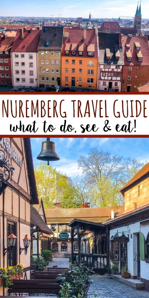nuremberg travel guide: what to do, see and eat in Nuremberg Germany nuremberg travel guide