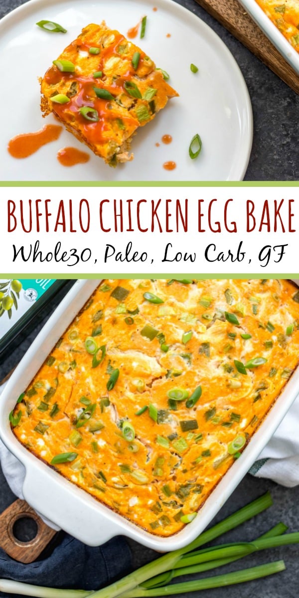 This buffalo chicken egg bake is an easy Whole30, Paleo and Keto breakfast that is quick to prepare, great as leftovers and even freezes well. It only requires a few simple ingredients which makes it a great meal prep recipe. This Whole30 breakfast casserole is also dairy-free, gluten-free and easy to sneak veggies into. #whole30eggbake #whole30breakfast #ketoeggbake #paleoeggbake #buffalochicken