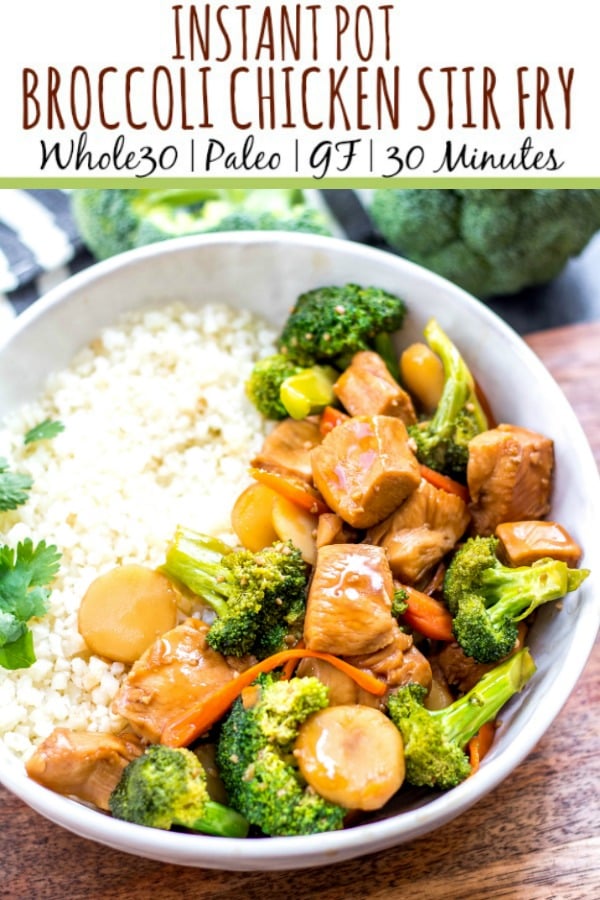 This Paleo and Whole30 instant pot broccoli chicken stir fry is a great weeknight dinner made in one pot and in under 30 minutes. It’s not only a Whole30 instant pot recipe, but it's low carb and gluten-free, so you can enjoy a guilt free Chinese inspired meal or make a healthy meal prep recipe that will ensure delicious leftovers all week. #whole30instantpot #whole30stirfry #paleoinstantpot #whole30chickenrecipes #ketoinstantpot