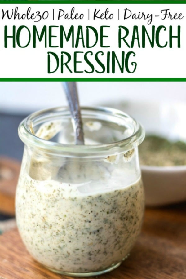 This Whole30 homemade ranch dressing is so easy to make at home. It's a paleo, keto, dairy-free and gluten-free DIY condiment that is perfect for dipping, drizzling or adding to a number of recipes. It takes under 5 minutes to whip together so it's a great addition to your meal prep to keep for the week ahead and is a healthy, budget-friendly alternative to store bought ranch. #whole30ranchdressing #whole30homemadedressing #ketoranch #paleoranch #dairyfreeranch