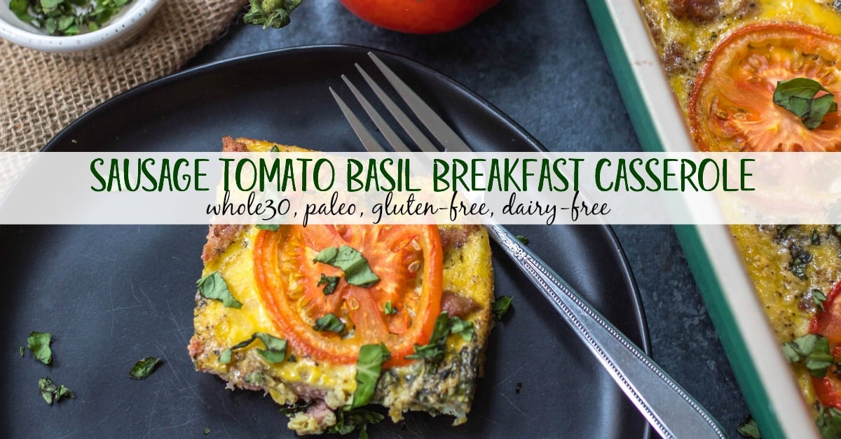 This Whole30 breakfast casserole is filled with sausage, tomato, basil and potatoes, and couldn't be easier to whip up for a Whole30 or Paleo breakfast meal prep recipe. With only a few simple ingredients and a bit of oven baking magic, you'll have a family friendly, gluten-free, and Whole30 egg bake, or be set for the week ahead! #whole30eggbake #whole30breakfastrecipes #whole30breakfastcasserole #paleobreakfast #glutenfreebreakfast #whole30sausagerecipes