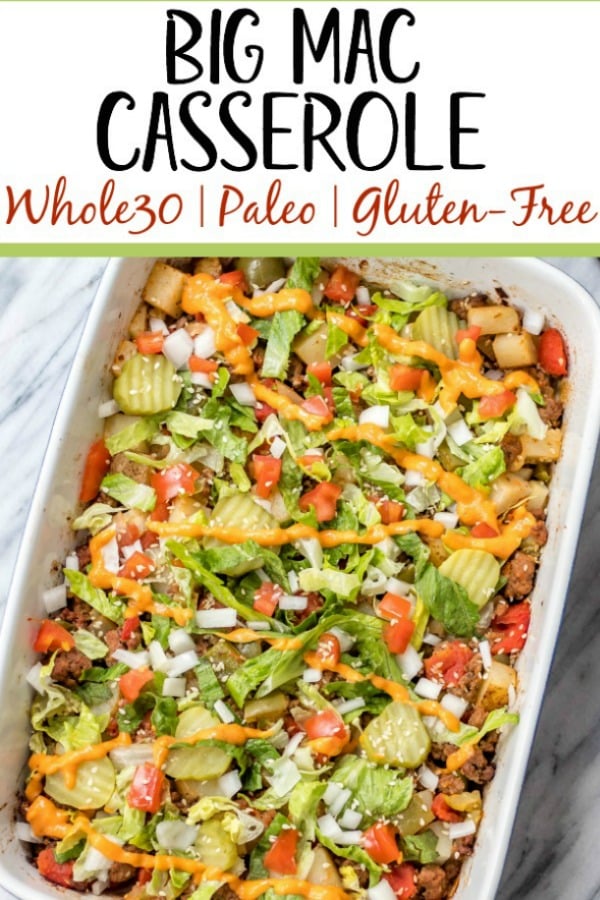 This is a delicious and easy Whole30 ground beef casserole recipe that is a healthy take on a big mac! The classic flavors you know and love, all baked together in a paleo, gluten free Big Mac casserole that's loaded with veggies. It's great for a family friendly weeknight meal, or for meal prep lunches for the week. #whole30casserole #whole30groundbeef #whole30dinnerrecipes #paleogroundbeef #glutenfree