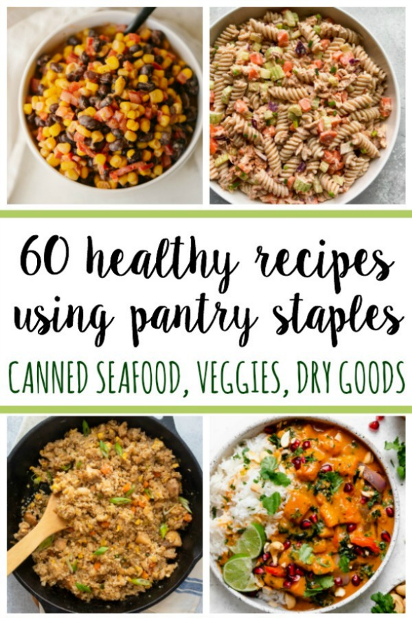These 60 healthy recipes are made using pantry staples and with only a few ingredients. There are easy, budget-friendly recipes for main dishes with chicken, beef and pork, and recipes using canned salmon, canned tuna, and many meatless recipes for all of your canned vegetables and pantry goods like oats, quinoa, pasta, rice, beans and potatoes. #healthyrecipes #healthypantrystaples #pantrystaplerecipes #healthypantryrecipes #easypantrymeals