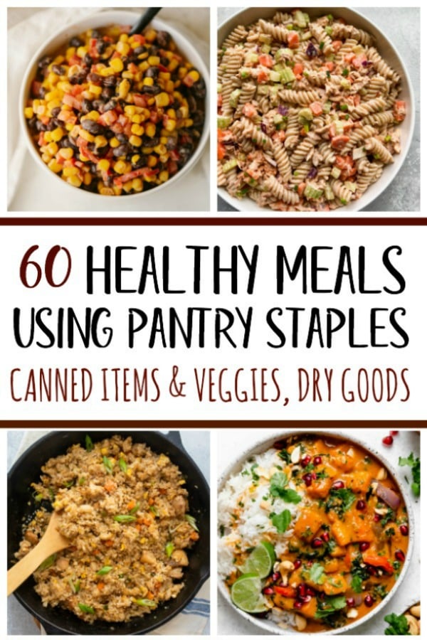 These 60 healthy recipes are made using pantry staples and with only a few ingredients. There are easy, budget-friendly recipes for main dishes with chicken, beef and pork, and recipes using canned salmon, canned tuna, and many meatless recipes for all of your canned vegetables and pantry goods like oats, quinoa, pasta, rice, beans and potatoes. #healthyrecipes #healthypantrystaples #pantrystaplerecipes #healthypantryrecipes #easypantrymeals