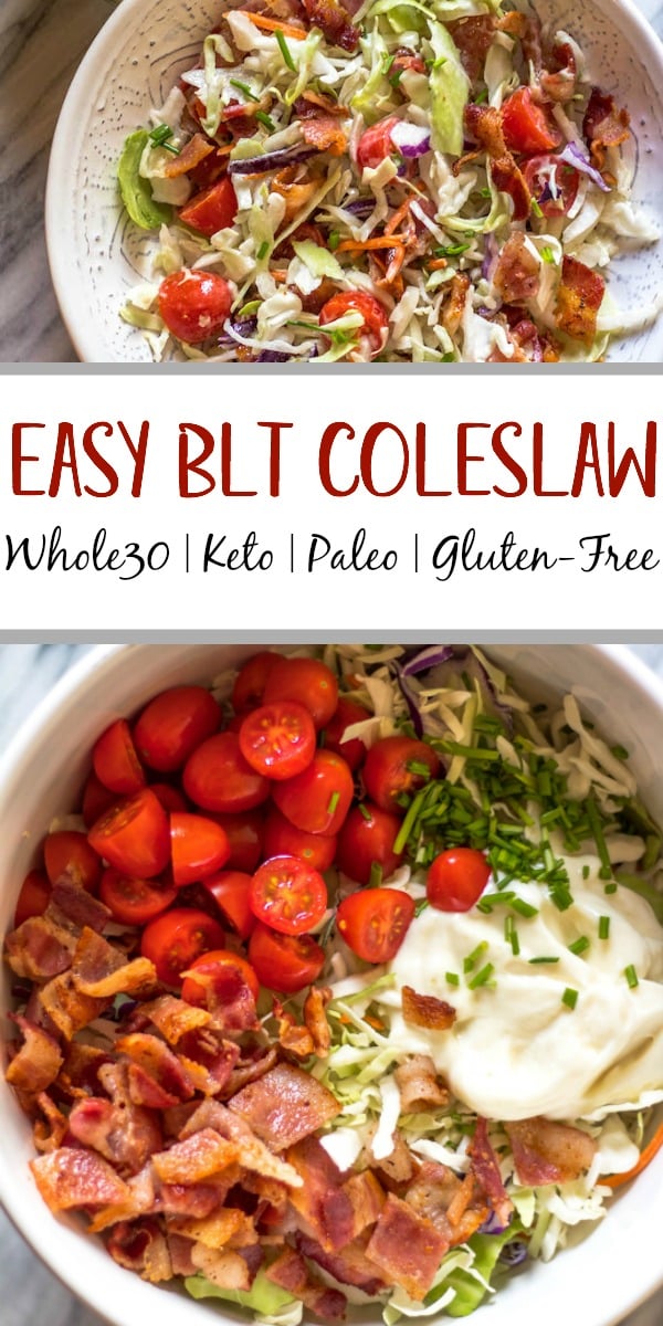 This easy BLT coleslaw is a light and flavorful side dish. It's Whole30, paleo, keto and gluten-free, all while not skimping on flavor. Creamy and healthy, the bacon and extra veggies added into this family favorite recipe are sure to be a hit! #whole30recipes #whole30sidedish #ketorecipes #lowcarb #coleslaw #ketobaconrecipes #paleorecipes This easy BLT coleslaw is a light and flavorful side dish. It's Whole30, paleo, keto and gluten-free, all while not skimping on flavor. Creamy and healthy, the bacon and extra veggies added into this family favorite recipe are sure to be a hit! #whole30recipes #whole30sidedish #ketorecipes #lowcarb #coleslaw #ketobaconrecipes #paleorecipes