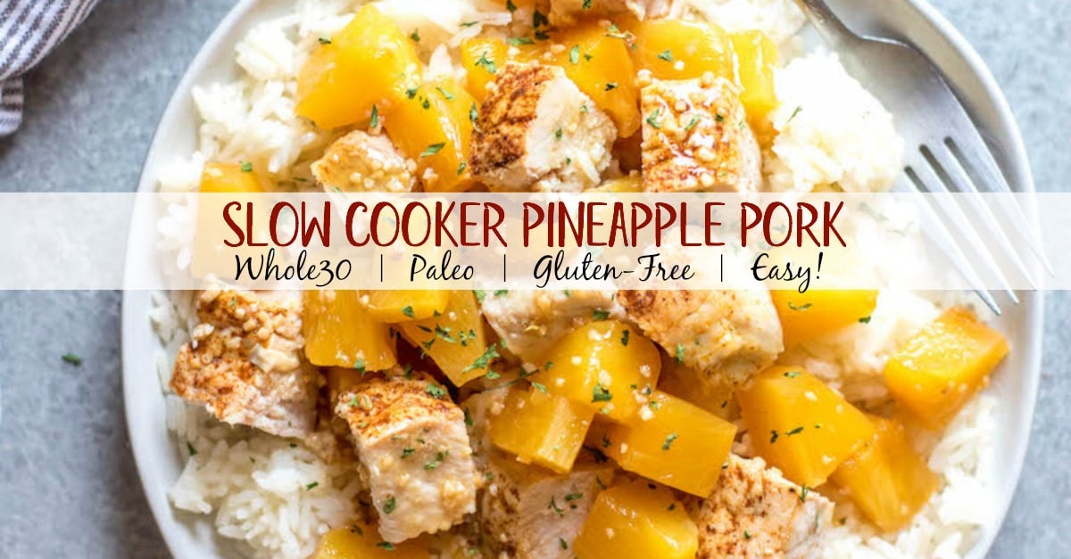 This Whole30 slow cooker pineapple pork only uses a few simple ingredients paired with a pork loin, and a crock pot to create an easy family-friendly weeknight meal or a quick meal prep recipe. It’s so full of flavor, while also being Paleo, gluten-free and dairy-free. This healthy recipe in the slow cooker really couldn’t be easier! #whole30slowcooker #whole30porkloin #paleoslowcooker #whole30crockpot #glutenfreepork #whole30mealprep